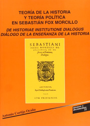 9788481383171: Teora de la Historia y Teora Poltica en Sebastian Fox Morcillo