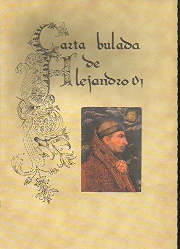 9788481383300: Carta bulada de Alejandro VI