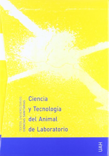 Imagen de archivo de CIENCIA Y TECNOLOGA DEL ANIMAL DE LABORATORIO VOL. I /II a la venta por Zilis Select Books