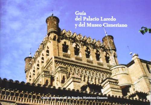 Stock image for GUA DEL PALACIO DE LAREDO Y DEL MUSEO CISNERIANO for sale by Hiperbook Espaa