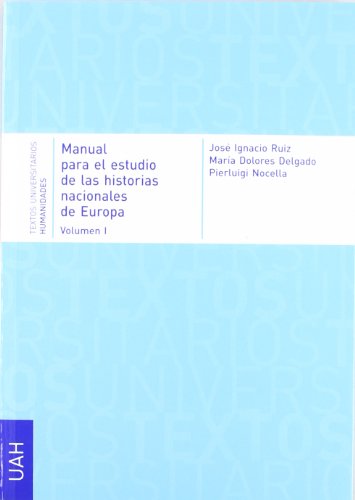 Beispielbild fr MANUAL PARA EL ESTUDIO DE LAS HISTORIAS NACIONALES DE EUROPA: VOL. I zum Verkauf von KALAMO LIBROS, S.L.