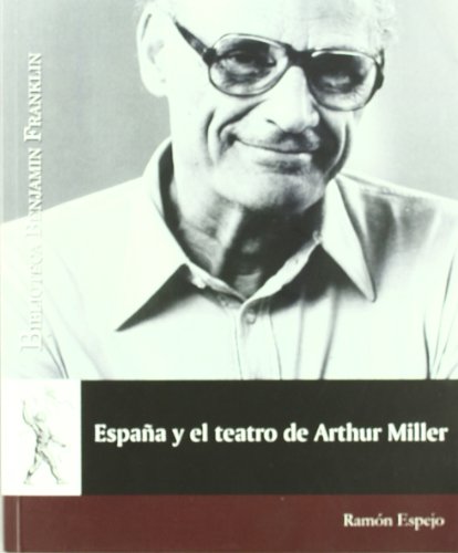 espana y el teatro de arthur miller