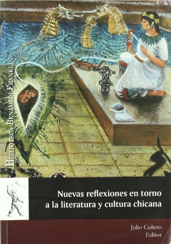 Imagen de archivo de Nuevas reflexiones en torno a la literatura y cultura chicana a la venta por Vértigo Libros