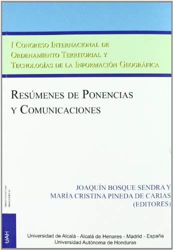 9788481388862: I Congreso Internacional de Ordenamiento /Resumenes de Ponencias(O.C.H.,22) Territorial y Tecnologas de la Informacion G