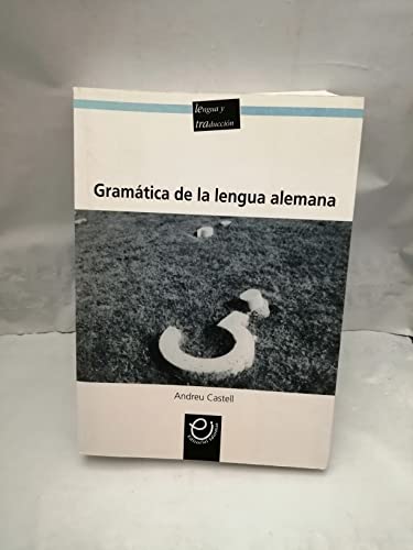 Imagen de archivo de Gramática de la lengua alemana (cuarta edición 2002) a la venta por Libros Angulo