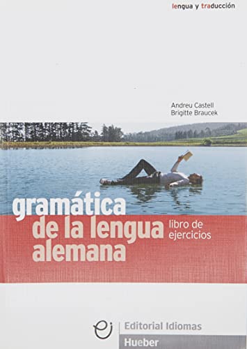 Beispielbild fr GRAMATICA LENGUA ALEMANA ejercicios (Braucek, Brigitte; Castell, Andr zum Verkauf von Iridium_Books