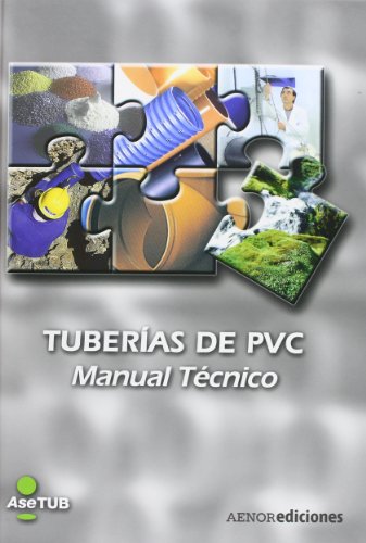 Stock image for TUBERIAS DE PVC. MANUAL TECNICO for sale by KALAMO LIBROS, S.L.
