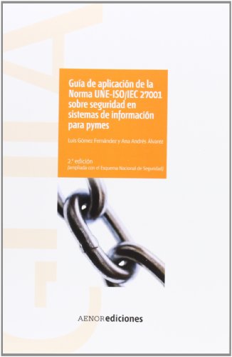 9788481436020: Gua de aplicacin de la Norma UNE-ISO/IEC 27001 sobre seguridad en sistemas de informacin para pymes