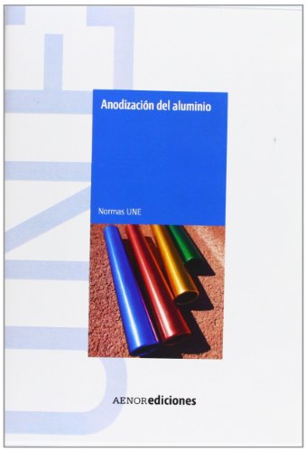 Imagen de archivo de Anodizaci?n del aluminio a la venta por Iridium_Books