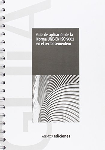 Imagen de archivo de Guia de aplicacion de la norma une-en iso 9001 para el secto a la venta por Iridium_Books