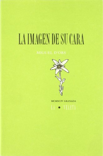 Stock image for LA IMAGEN DE SU CARA for sale by Hilando Libros