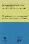 9788481511208: JUICIO ORAL PROCESO PENAL,EL (SIN COLECCION)