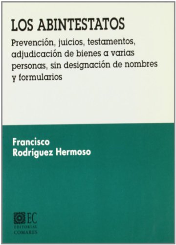 Stock image for Abintestatos, Los. Prevencin, Juic for sale by Hilando Libros