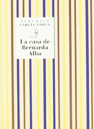 Stock image for Casa Bernarda Alba (G.Lorca) for sale by Hilando Libros