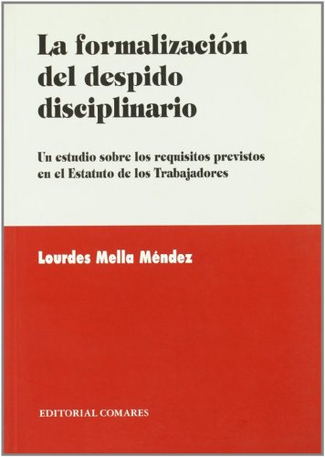 Stock image for La formalizacin del despido disciplinario for sale by Tik Books GO
