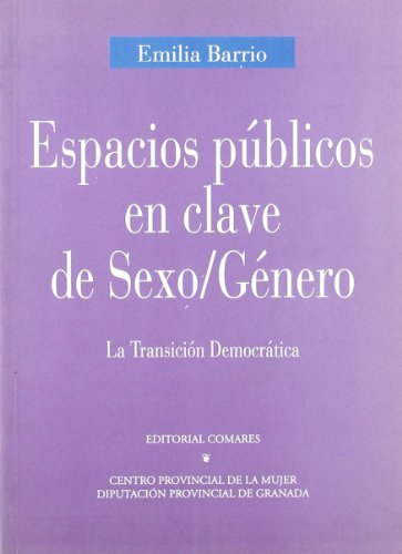 Stock image for Espacios pblicos en clave de sexo/gnero for sale by Iridium_Books