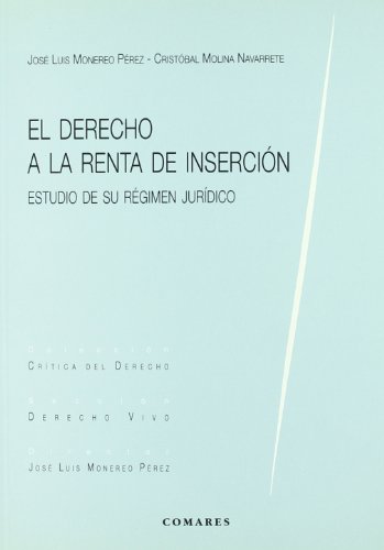 Imagen de archivo de El derecho a la renta de insercin. a la venta por Librera PRAGA