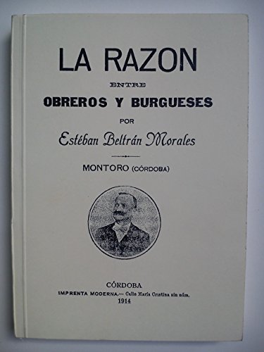 9788481543575: La razon entre obreros y burgueses