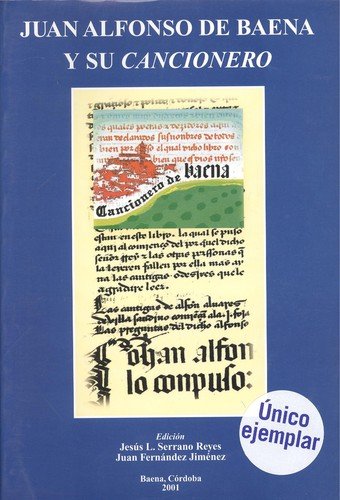 Beispielbild fr Juan Alfonso de Baena y su Cancionero zum Verkauf von Hackenberg Booksellers ABAA