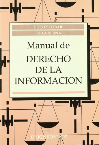 Beispielbild fr Manual de Derecho de la Informacion zum Verkauf von Librera 7 Colores