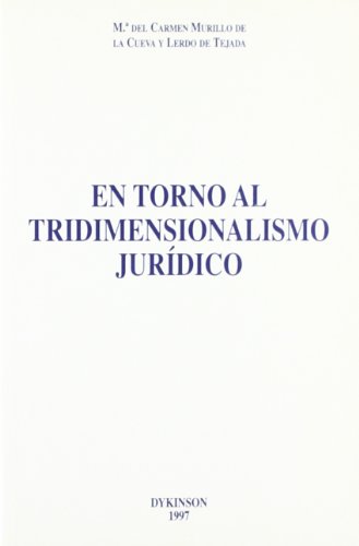 Imagen de archivo de EN TORNO AL TRIDIMENSIONALISMO JURDICO a la venta por AG Library
