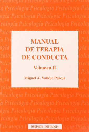 9788481553727: MANUAL DE TERAPIA DE CONDUCTA voL II (SIN COLECCION)