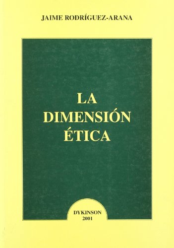 Imagen de archivo de La dimensin tica a la venta por Librera Prez Galds