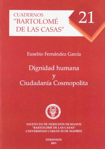 Beispielbild fr Dignidad humana y ciudadana cosmopolita zum Verkauf von MARCIAL PONS LIBRERO
