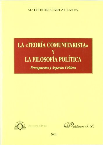 Stock image for TEORA COMUNITARISTA Y FILOSOFA POLTICA for sale by AG Library