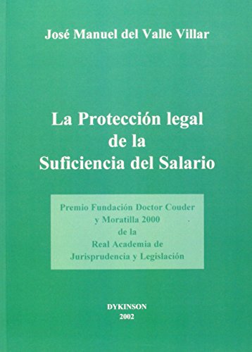 Stock image for PROTECCION LEGAL Suficiencia Salario for sale by TERAN LIBROS