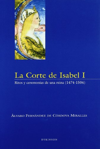 Beispielbild fr CORTE DE ISABEL I, LA zum Verkauf von TERAN LIBROS