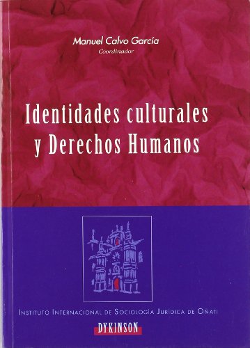 9788481559712: Identidades culturales y derechos humanos