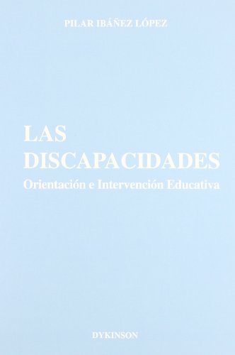Beispielbild fr Las discapacidades : orientacin e intervencin educativa zum Verkauf von medimops