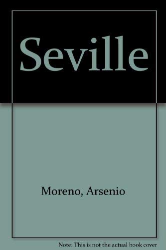 Imagen de archivo de Seville a la venta por Goldstone Books
