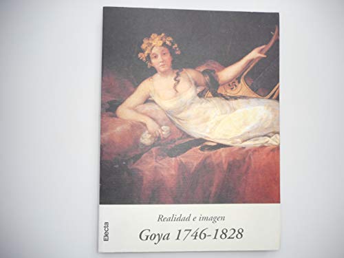 Stock image for Realidad e imagen, goya 1746-1828 for sale by Ammareal