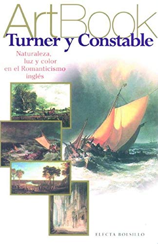 Beispielbild fr Turner y Constable - Artbook ) zum Verkauf von Hamelyn