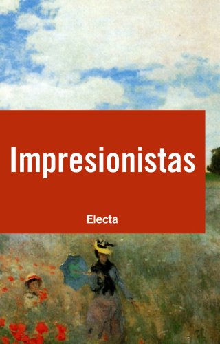 Beispielbild fr Impresionistas (ART BOOK) (Spanish Edition) zum Verkauf von HPB-Red