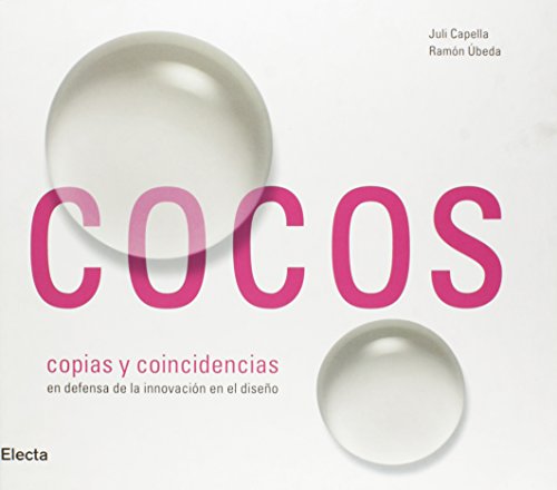 9788481563634: Cocos / Coconut: Copias Y Coincidencias En El Diseno Y La Creacion / Copies and Overlap in Design and Creation