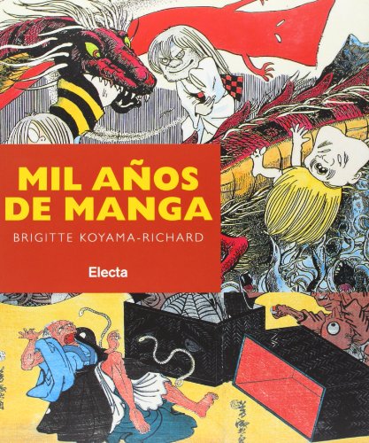 9788481564495: Mil anos de manga/ A Thousand Years Of Manga