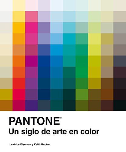Beispielbild fr Pantone Un siglo de arte en color zum Verkauf von Iridium_Books