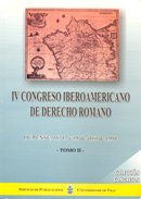 Imagen de archivo de IV CONGRESO IBEROAMERICANO DE DERECHO ROMANO a la venta por Zilis Select Books