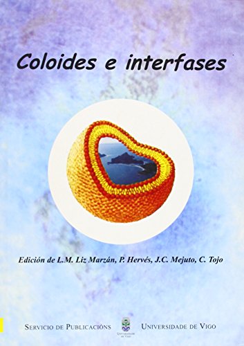 Imagen de archivo de COLOIDES E INTERFASES a la venta por Siglo Actual libros