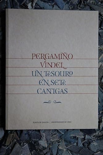 Beispielbild fr Pergamio Vindel. Un tesouro en sete cantigas zum Verkauf von Zilis Select Books