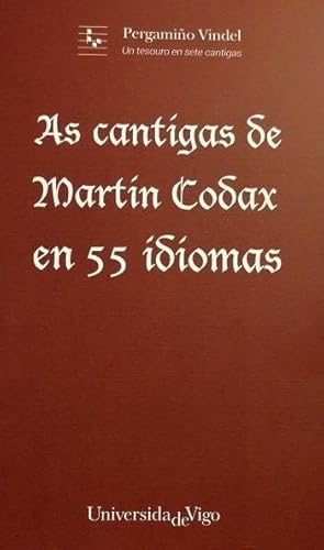 Imagen de archivo de As cantigas de Martn Codax en 55 idiomas a la venta por Zilis Select Books