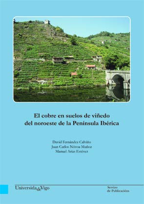Stock image for EL COBRE EN SUELOS DE VIEDO DEL NOROESTE DE LA PENNSULA IBRICA for sale by Siglo Actual libros