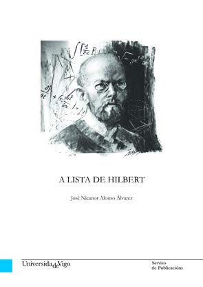 9788481588040: A lista de Hilbert (Monografas da Universidade de Vigo. Tecnoloxa e Ciencias Experimentais)