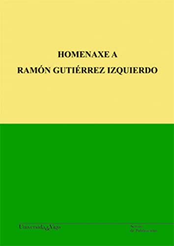 Imagen de archivo de HOMENAXE A RAMON GUTIERREZ IZQUIERDO a la venta por Prtico [Portico]