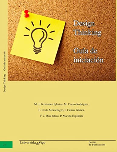 Stock image for Design Thinking. Gua de iniciacin. for sale by AG Library