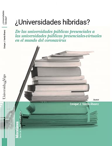 Stock image for UNIVERSIDADES HBRIDAS? for sale by Siglo Actual libros