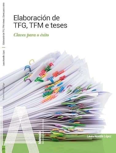 Stock image for ELABORACIN DE TFG, TFM E TESES for sale by Siglo Actual libros